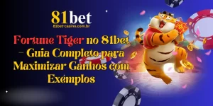 Como Jogar Fortune Tiger no App e Site 81bet